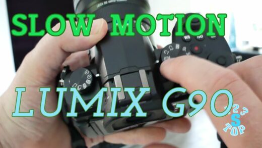 comment faire un ralenti avec un Lumix G90 ? (panasonic)